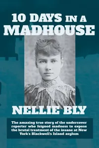 Ten Days in a Madhouse_cover