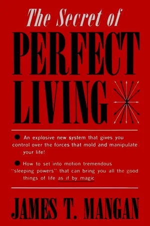 The Secret of Perfect Living