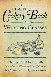 A Plain Cookery Book for the Working Classes_cover