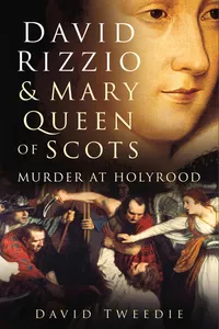 David Rizzio & Mary Queen of Scots_cover