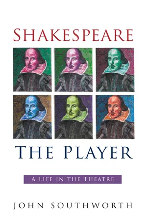 Shakespeare the Player