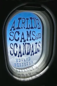 Airline Scams and Scandals_cover