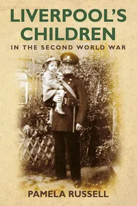 Liverpool's Children in the Second World War_cover