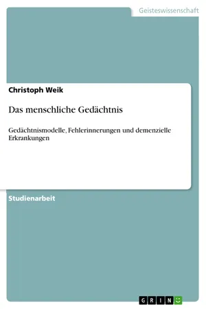 Das menschliche Gedächtnis