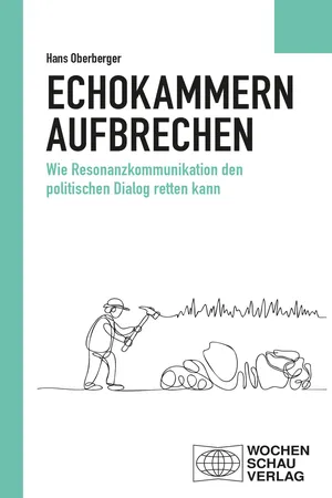 Echokammern aufbrechen