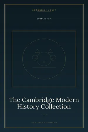 The Cambridge Modern History Collection