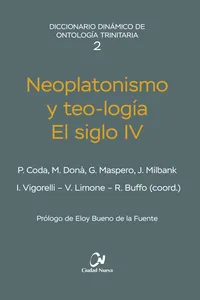 Neoplatonismo y teo-logía. El siglo IV_cover