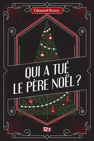 Qui a tué le Père Noël ?