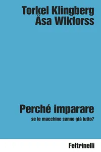 Perché imparare se le macchine sanno già tutto?_cover