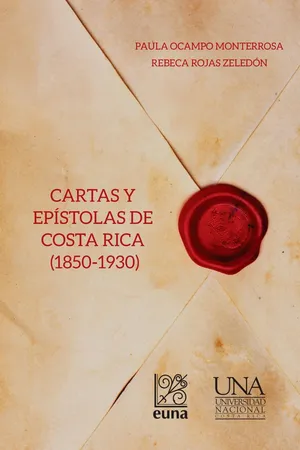 Cartas y epístolas de Costa Rica (1850-1930)