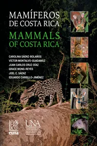 Mamíferos de Costa Rica / Mammals of Costa Rica