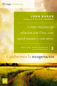 Celebremos la recuperación Guía 3: Cómo mejorar su relación con Dios, con usted mismo y con otros_cover