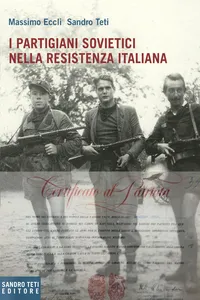 I partigiani sovietici nella Resistenza italiana_cover