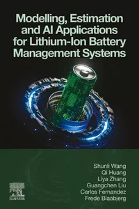 Modelling, Estimation and AI Applications for Lithium-Ion Battery Management Systems_cover