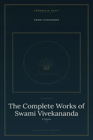 The Complete Works of Swami Vivekananda