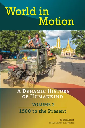 World in Motion: A Dynamic History of Humankind, Volume 2