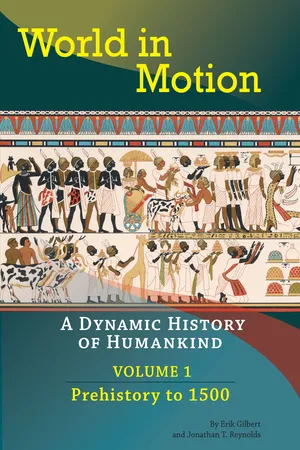 World in Motion: A Dynamic History of Humankind, Volume 1