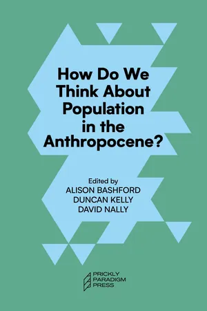 How Do We Think About Population in the Anthropocene?