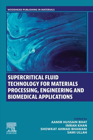 Supercritical Fluid Technology for Materials Processing, Engineering and Biomedical Applications