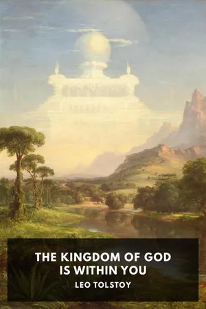 The Kingdom of God Is Within You