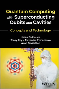 Quantum Computing with Superconducting Qubits and Cavities_cover