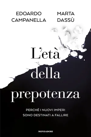 L'età della prepotenza