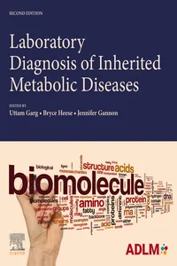 Laboratory Diagnosis of Inherited Metabolic Diseases