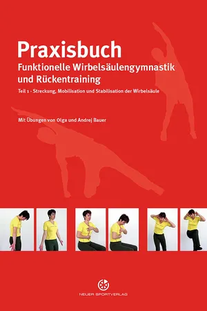 Praxisbuch funktionelle Wirbelsäulengymnastik und Rückentraining – Teil 1