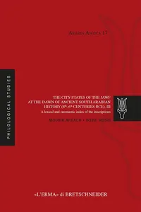 The city-states of the Jawf at the dawn of ancient South Arabian history. III.