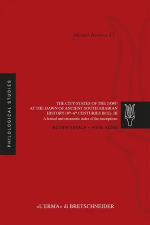 The city-states of the Jawf at the dawn of ancient South Arabian history (8th–6th centuries BCE). III.