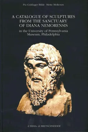 A Catalogue of Sculptures from the Sanctuary of Diana Nemorensis in the University of Pennsylvania Museum, Philadelphia.
