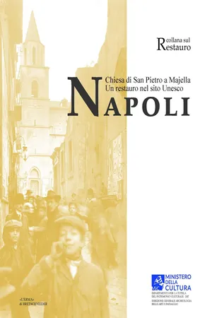 Napoli. Chiesa di San Pietro a Majella. Un restauro nel sito Unesco