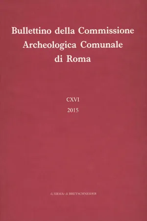 Bullettino della Commissione Archeologica Comunale di Roma. 116, 2015