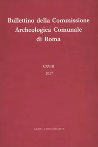 Bullettino della Commissione Archeologica Comunale di Roma, 118, 2017_cover