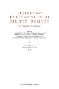 Bullettino dell'Istituto di Diritto Romano "Vittorio Scialoja". Quarta Serie - Vol. XII. Dell'intera collezione Vol. CXVI, 2022_cover