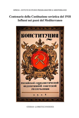 Centenario della Costituzione sovietica del 1918. Influssi nei paesi del Mediterraneo