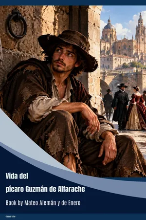 Vida del pícaro Guzmán de Alfarache