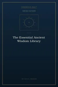 The Essential Ancient Wisdom Library