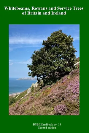 Whitebeams, Rowans and Service Trees of Britain and Ireland