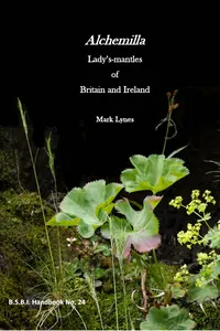 Alchemilla. Lady's-mantles of Britain and Ireland_cover