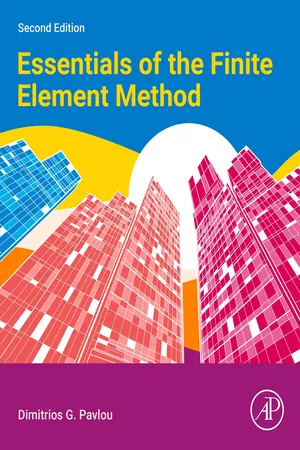 Essentials of the Finite Element Method