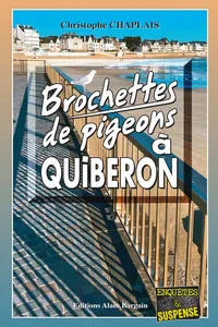 Brochettes de pigeons à Quiberon_cover