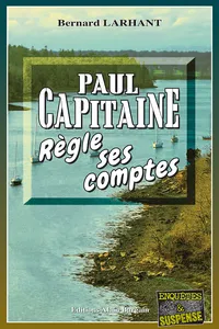 Paul Capitaine règle ses comptes_cover