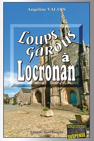 Loups-Garous à Locronan