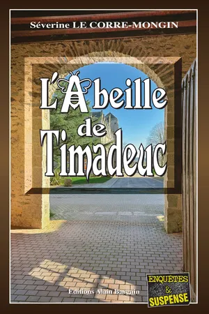 L’Abeille de Timadeuc