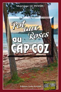 Pot aux roses au Cap Coz_cover