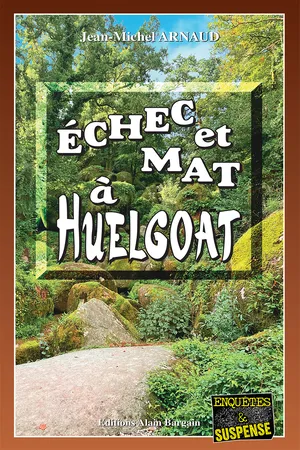 Echec et mat a Huelgoat