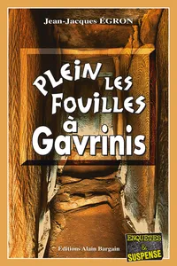 Plein les fouilles à Gavrinis_cover