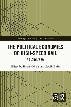 The Political Economies of High-Speed Rail