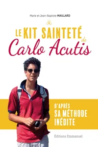 Le Kit sainteté de Carlo Acutis_cover